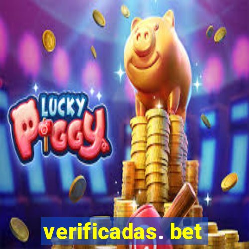 verificadas. bet